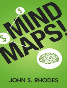 Mind Maps  How to Improve Memory, Writer Smarter, Plan Better, Think Faster, and Make More Money ( PDFDrive )