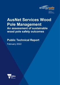 AusNet Services Wood Pole Management, An assessment of sustainable wood pole safety outcomes