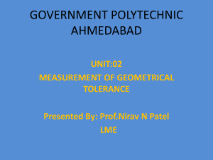 MEASUREMENT OF GEOMETRICAL TOLERANCES 