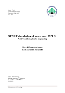 OPNET simulation of voice over MPLS With Considering Traffic Engineering
