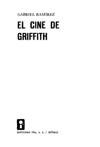 Ramírez, Gabriel - El Cine de Griffith [1972]