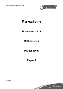 Mathematics HL Paper 2 Markscheme - Nov 2015