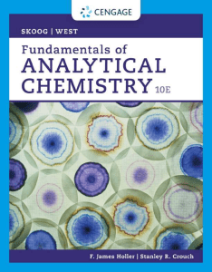 Fundamentals of Analytical Chemistry, 10th Edition Douglas A Sko - Fundamentals of Analytical Chemistry 10th Edition Doug (1)