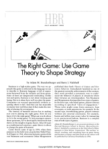 Using Game Theory to Shape Strategy