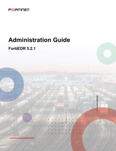 FortiEDR-5.2.1-Administration Guide
