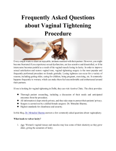 Frequently Asked Questions about Vaginal Tightening Procedure