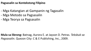 Mga Katangian at Gampanin ng Tagasalin, Mga Metodo at Teorya sa Pagsasalin (Batnag at Petras)