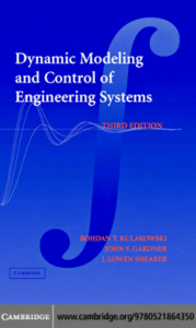 Dynamic Modeling and Control - Kulakowski et al - 3rd ed
