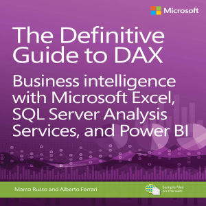 The Definitive Guide to DAX-Business intelligence with Microsoft Excel, SQL Server Analysis Services, and Power BI