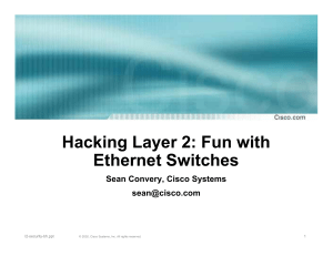Hacking Fun With L2 Swotch - bh-us-02-convery-switches