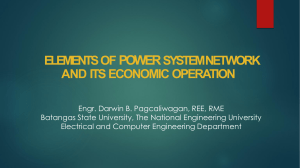 ELEMENTS OF POWER SYSTEM NETWORK AND ITS ECONOMIC OPERATION