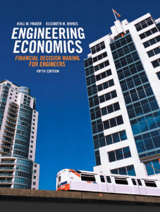 Fraser, Niall Morris Jewkes, Elizabeth Marie - Engineering economics  financial decision making for engineers-Pearson Canada (2013)