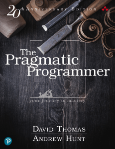 The Pragmatic Programmer: Your Journey to Mastery