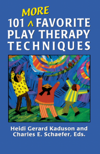 101 More Favorite Play Therapy Techniques by Heidi Kaduson (ed.), Charles Schaefer (ed.) (z-lib.org)