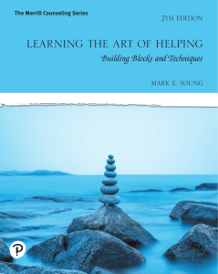 Mark E. Young - Learning the Art of Helping - Building Blocks and Techniques - (7th Edition)-Pearson (2021)