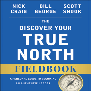 Discover Your True North Fieldbook