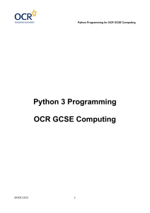 Python 3 Programming. OCR GCSE Computing