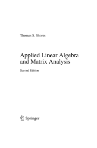 (Undergraduate Texts in Mathematics) Shores, Thomas S - Applied linear algebra and matrix analysis-Springer (2018)