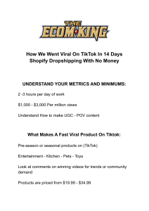 How We Went Viral On TikTok In 14 Days Shopify Dropshipping With No Money