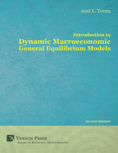 Introduction to Dynamic Macroeconomic General Equilibrium Models - Jose Torres 2Ed (2016)