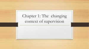 The  changing context of supervision