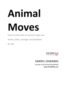 Animal Moves  How to move like an animal to get you leaner, fitter, stronger and healthier for life ( PDFDrive )