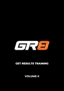Get Results Training - Volume II