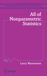 [Springer Monographs in Mathematics] Larry Wasserman - All of nonparametric statistics (2007, Springer) - libgen.li