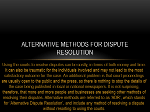 Alternative methods for dispute resolution