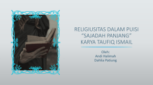 PPT (RELIGIUSITAS DALAM PUISI SAJADAH PANJANG KARYA TAUFIQ ISMAIL)