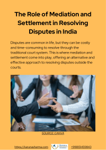 The Role of Mediation and Settlement in Resolving Disputes in India - Advocate Karuna Sharma