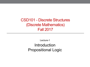 Discrete Structures: Propositional Logic Intro