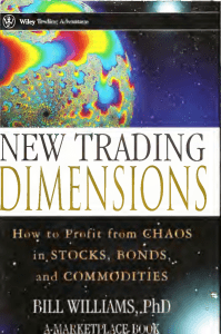 dokumen.pub new-trading-dimensions-how-to-profit-from-chaos-in-stocks-bonds-and-commodities-1nbsped-0-471-29541-8