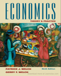 ECO121-Economics Theory and Practice ,9th edition-Patrick Welch,Gerry Welch-2010-(Learnclax.com)