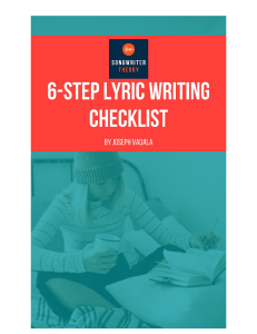 6-Step Lyric Writing Checklist