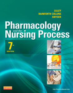 Pharmacology and the Nursing Process, 7th Edition - Lilley - Copy
