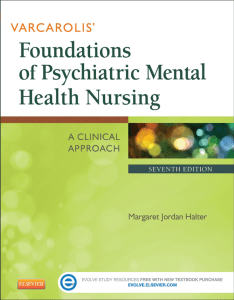 Margaret Jordan Halter-Varcarolis' Foundations of Psychiatric Mental Health Nursing  A Clinical Approach-Saunders (2013)