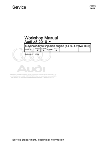 Audi A8 2010 4.0 TFSI Engine Workshop Manual