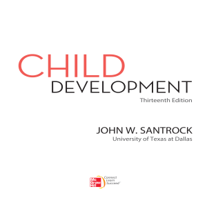 Child Development  John W. Santrock McGraw-Hill Medical Publishing (2011)