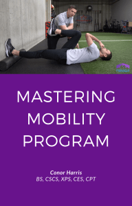 Mastering Mobility 2.5 - Connor Harris