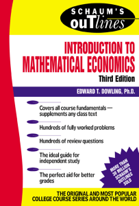 Schaum’s Outline  Introduction to Mathematical Economics by Edward Dowling