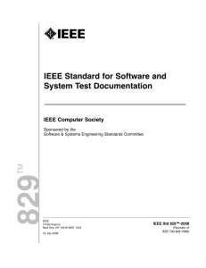 IEEE Computer Society - IEEE Std 829-2008 IEEE Standard for Software and System Test Documentation