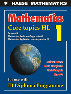 Mathematics - Core Topics HL 1 - Haese 2019