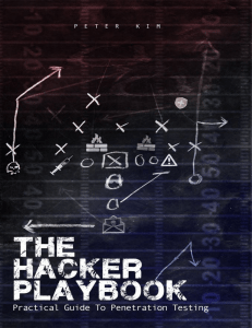The Hacker Playbook  Practical Guide To Penetration Testing ( PDFDrive )