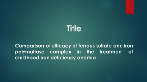 Comparison of efficacy of ferrous sulfate and iron polymaltose complex