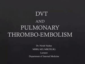 DVT & Pulmonary Thromboembolism