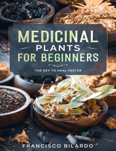 Medicinal plants for beginners  A practical reference guide