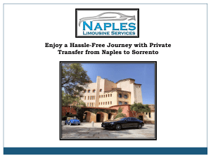 Enjoy a Hassle-Free Journey with Private Transfer from Naples to Sorrento