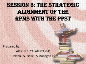Strategic Allignment of the RPMS with the PPST