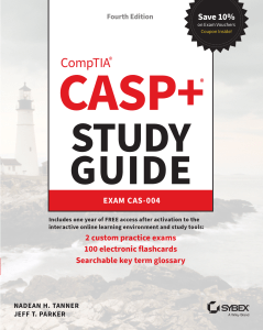 Tanner N. CASP+ CompTIA Advanced Security..Study Guide..4ed 2023